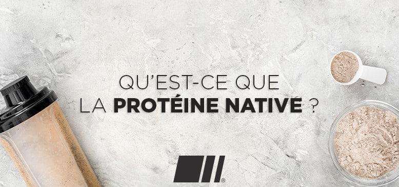 protéine native définition