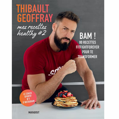 HACHETTE Thibault Geoffray - Mes recettes Healthy 2